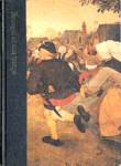 Bruegel et son temps vers 1525-1569