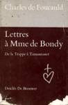 Lettres de Mme de Bondy - De la Trappe  Tamanrasset