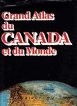 Grand Atlas du Canada et du Monde
