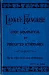 Langue Franaise - Code grammatical et prceptes littraires