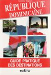 Rpublique Dominicaine - Guide pratique des distinations
