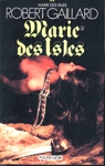 Marie des Isles - Tome II