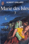 Marie des Isles - Tome III