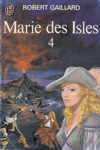Marie des Isles - Tome IV