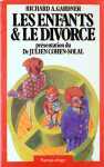 Les enfants & Le divorce