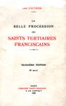 La belle procession des Saint Tertiaires Franciscains