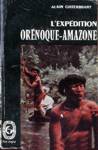 L'expdition Ornoque-Amazone