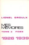 Mes mmoires - 1926-1939 - Tome III