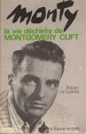 Monty - La vie dchire de Montgomery Clift