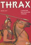Thrax - L'aventure des cavaliers Thraces