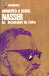 Nasser - Les documents du Caire