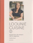 Loounie cuisine - Tome II