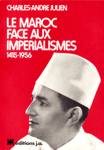 Le Maroc face aux imprialisme - 1415-1956