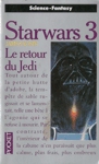 Le retour du Jedi - Starwars - Tome III
