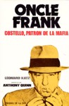 Oncle Frank Costello, patron de la mafia