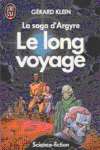 Le long voyage - La saga d'Argyre