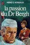 La passion du Dr Bergh