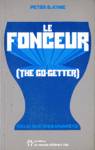 Le fonceur (The go-getter)