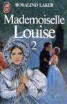 Mademoiselle Louise - Tome II