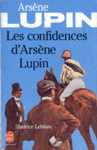 Les confidences d'Arsne Lupin