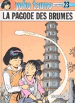 La pagode des brumes - Yoko Tsuno - Tome XXIII