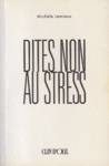 Dites non au stress