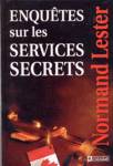 Enqutes sur les Services Secrets