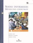 Soins infirmiers - Mdecine-chirurgie - Tome IV