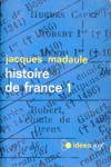 Histoire de France - Tome I