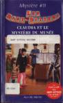 Claudia et le mystre du muse - Les baby-sitters - Mystre 11
