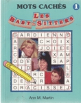 Mots cachs - Les baby-sitters - Tome I