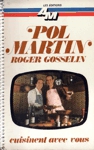 Pol Martin Roger Gosselin cuisinent avec vous