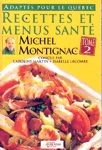 Recettes et menus sant Michel Montignac - Tome II
