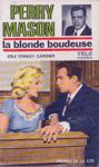 La blonde boudeuse - Perry Mason