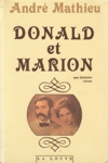 Donald et Marion - Une histoire vcue