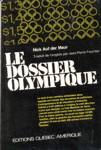 Le dossier olympique