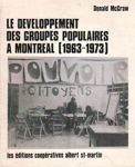 Le dveloppement des groupes populaires  Montral (1963-1973 )