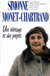 Simone Monet-Chartrand - Un hritage et des projets