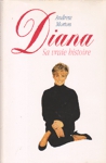 <strong>Diana - Sa vraie histoire</strong>