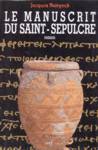 Le manuscrit du Saint-Spulcre