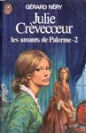 Les amants de Palerme - Julie Crvecoeur - Tome II