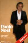 Paolo Nol - Entre l'amour et la haine - De l'orphelinat au succs