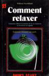Comment relaxer