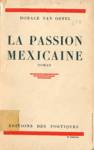 La passion mexicaine