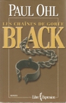 Black - Les chanes de Gore