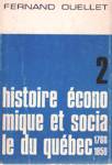 Histoire conomique et sociale du Qubec - 1760-1850 - Tome II