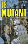 Le mutant