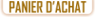 �ditez votre panier d'achat