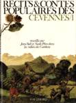 Rcits & Contes populaires des Cvennes - Tome I
