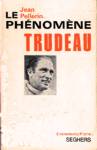Le phnomne Trudeau